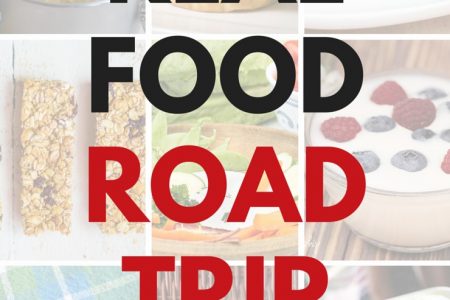 FREE Food Demo- Real Food Road Trip: Staying Healthy On The Go