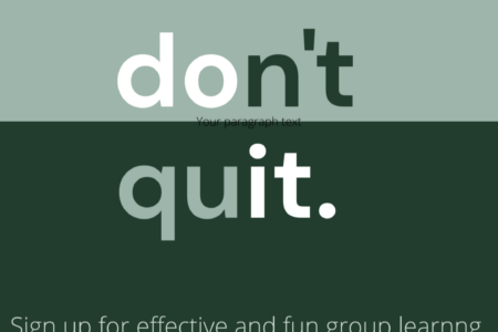 Don’t Quit on your goals…sign up for motivation!